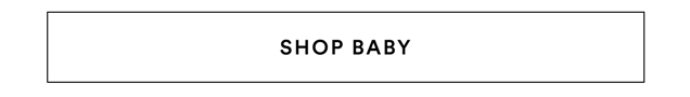 SHOP BABY