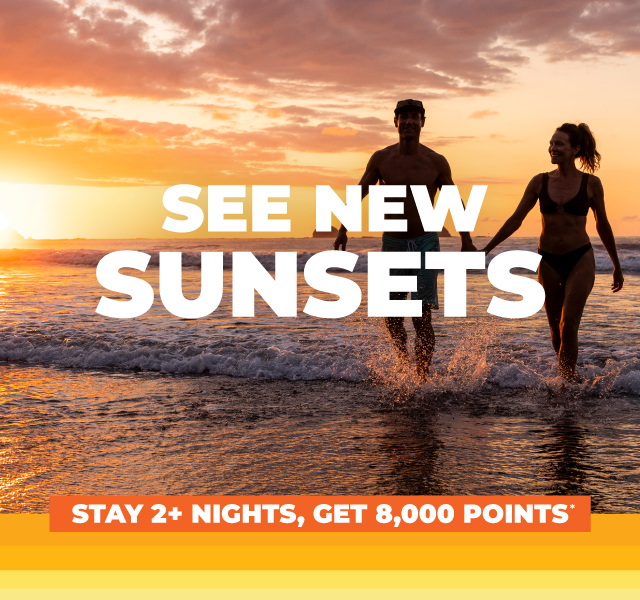 STAY 2+ NIGHTS, GET 8,000 POINTS