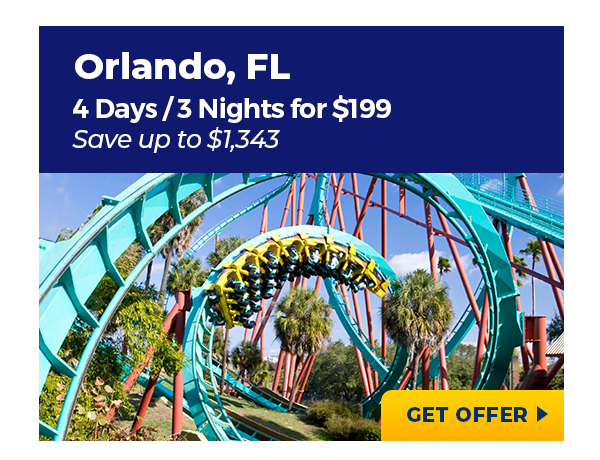 Orlando, FL | 4 Days/3 Nights for $199 |  Save up to $1,343