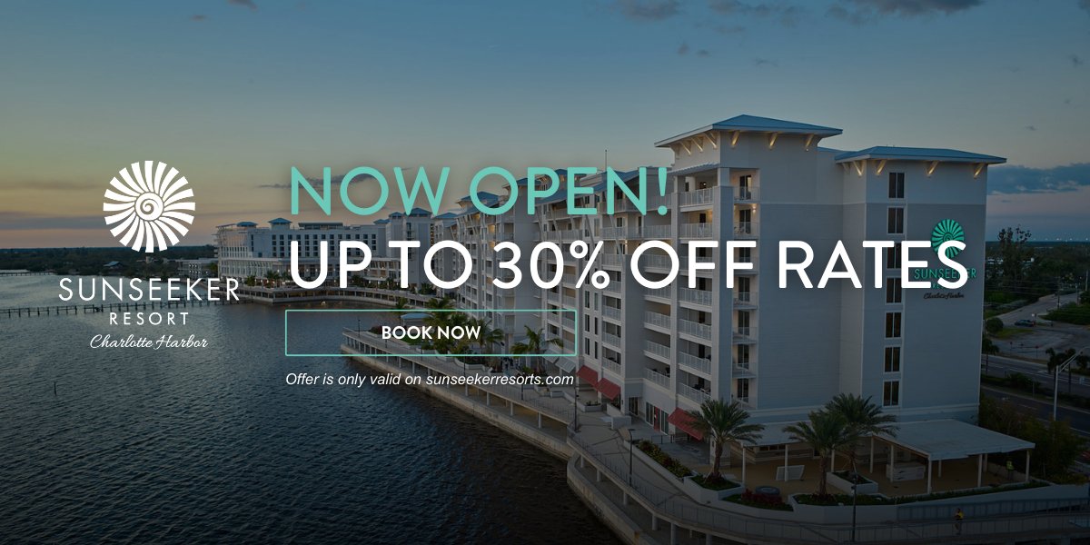 Sunseeker Resort Charlotte Harbor - NOW OPEN!