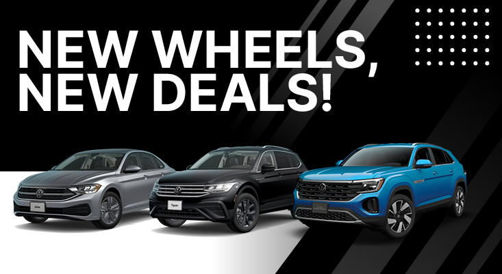 New Wheels, New Deals!