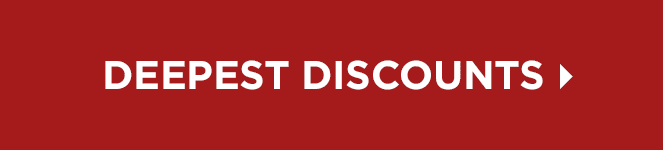 Deepest Discounts