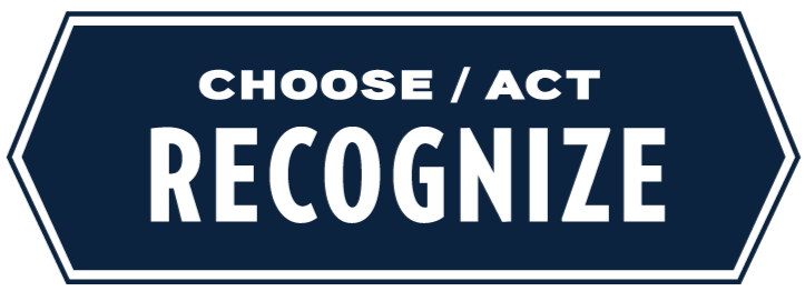 recognize - choose - act
