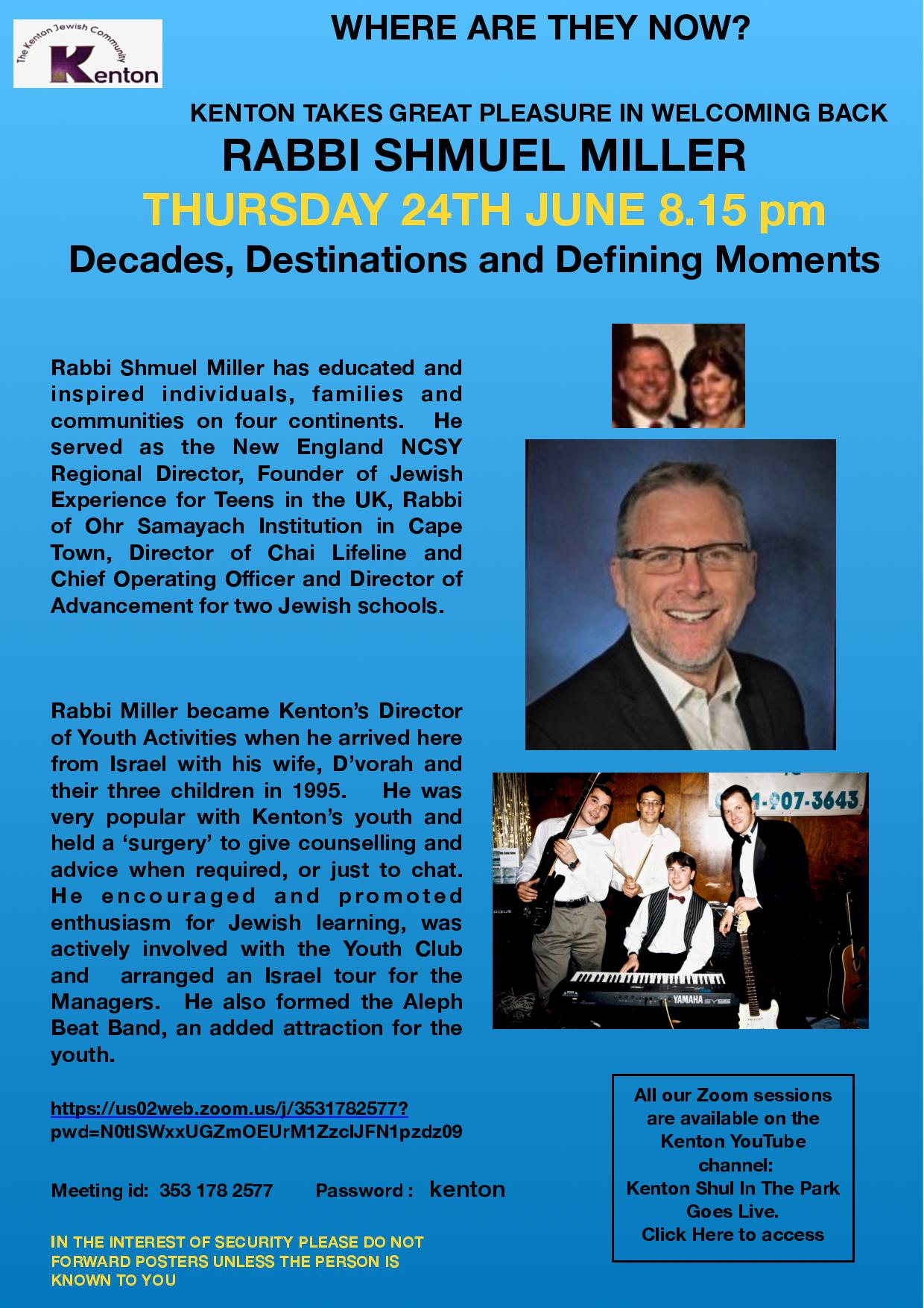 Kenton presents: Rabbi Shmuel Miller