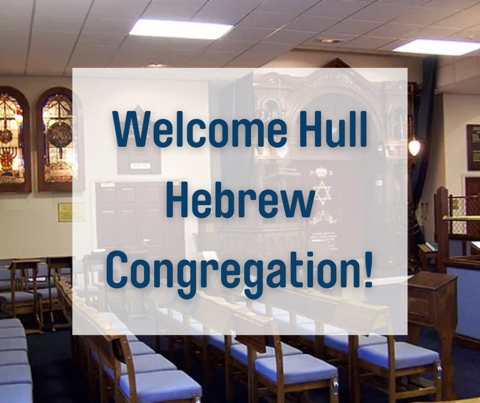 Welcome Hull Hebrew Congregation!