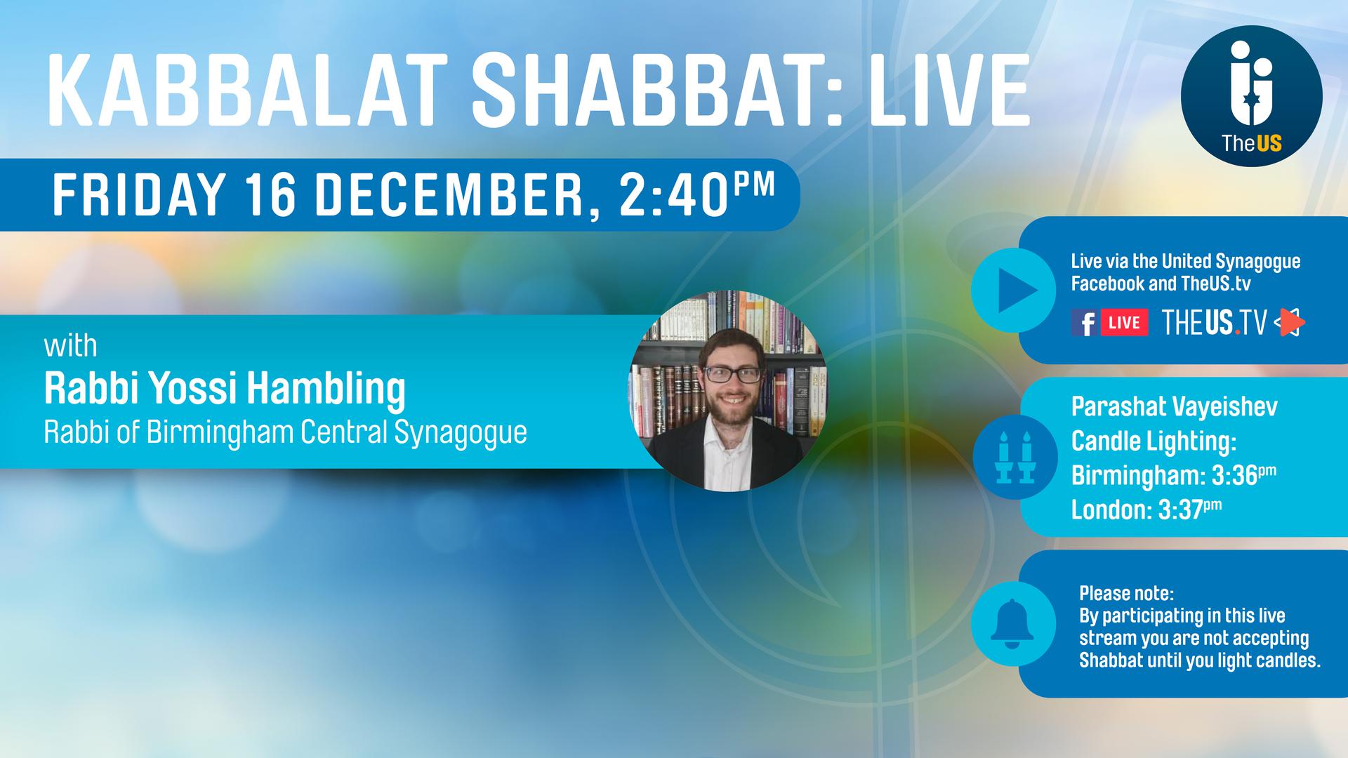 Kabbalat Shabbat at 2:40pm