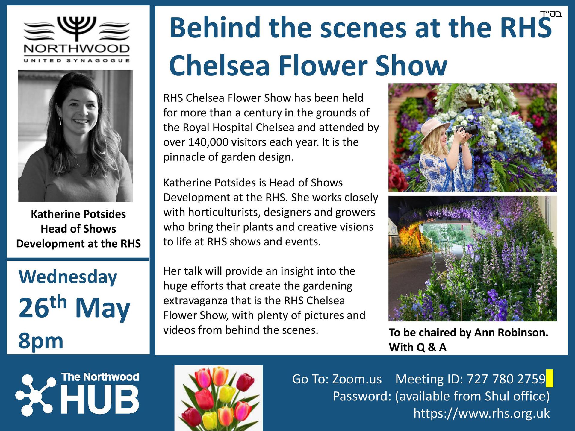 The RHS Chelsea Flower Show