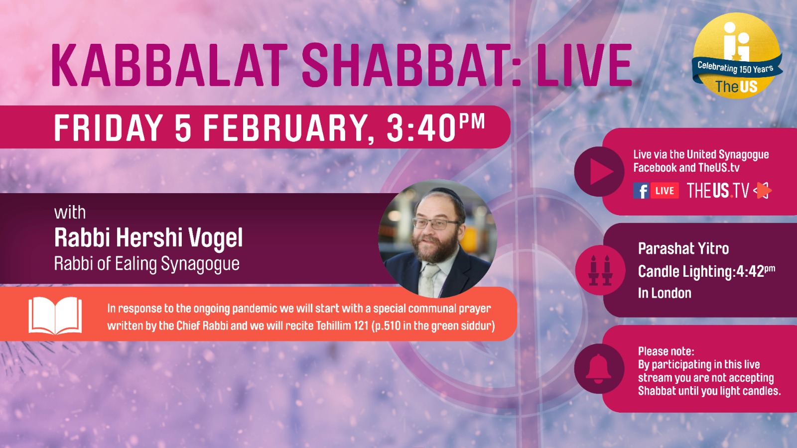 Kabbalat Shabbat: Live at 3:40pm