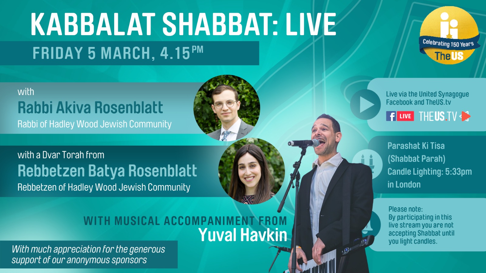 Kabbalat Shabbat: Live at 4:15pm