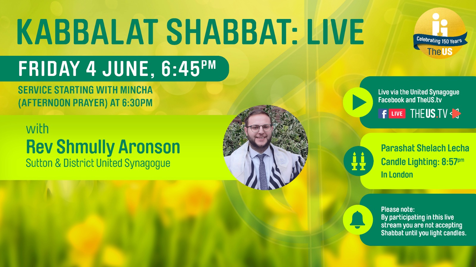 Kabbalat Shabbat Live at 6:45pm