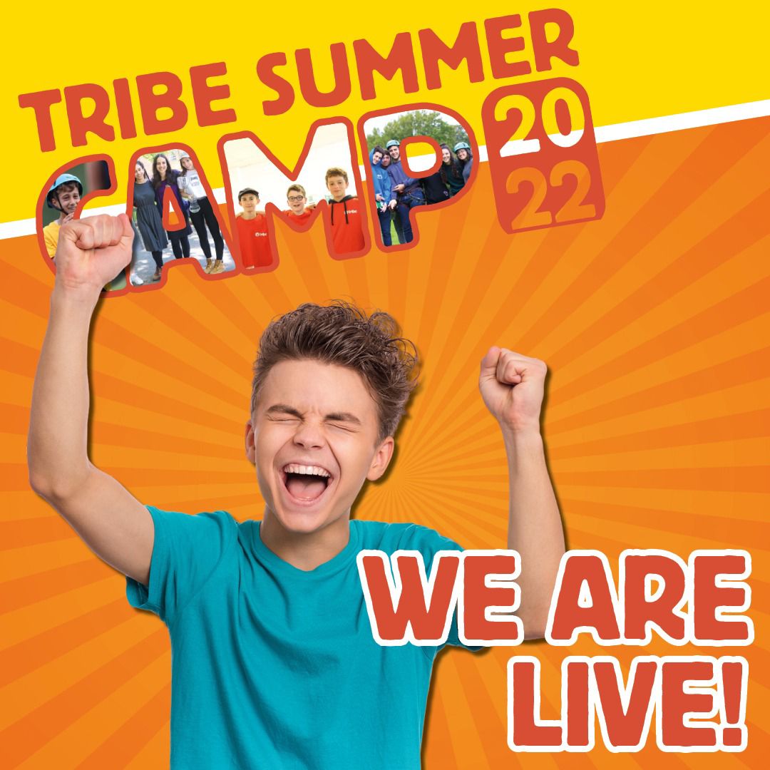 Tribe Summer Camp 2022 is LIVE!