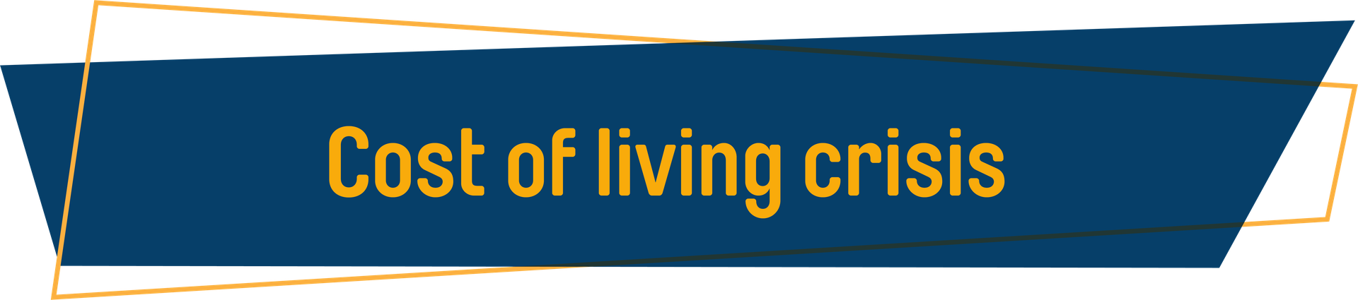 Cost of living crisis