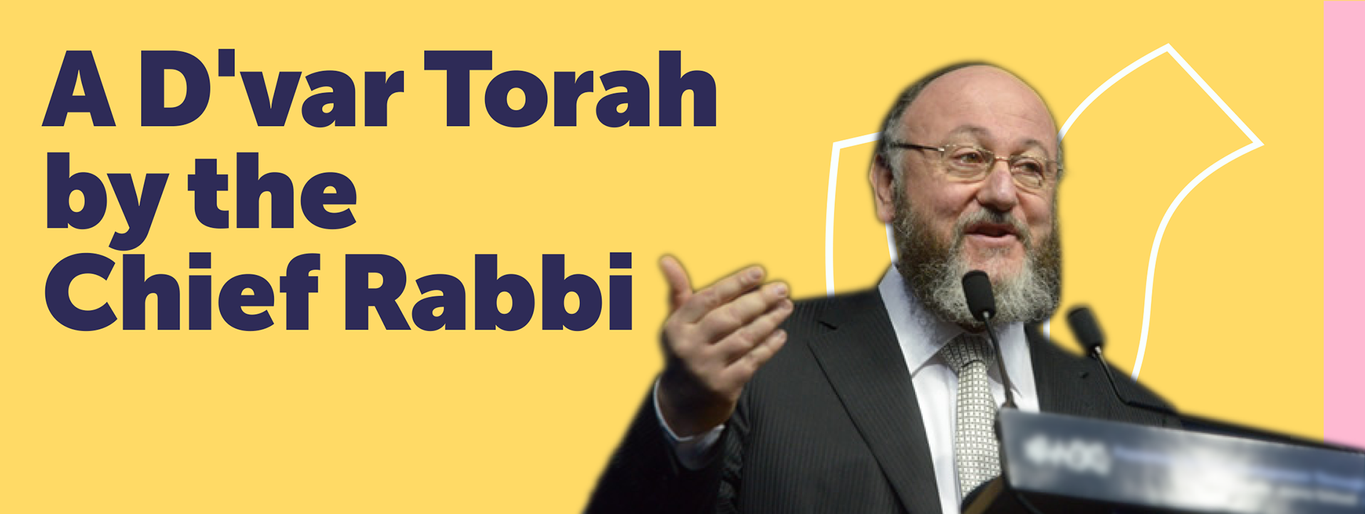 A D'var Torah by the Chief Rabbi