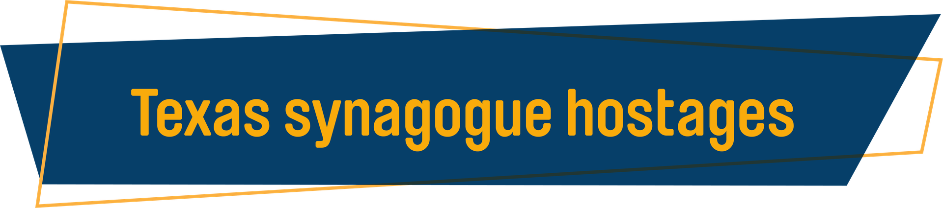 Texas synagogue hostages