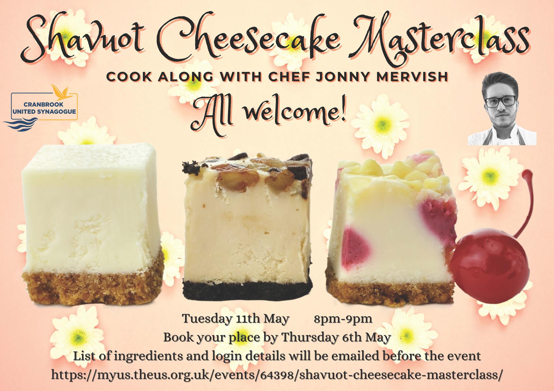 Shavuot Cheesecake Masterclass