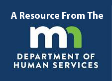 A Resource From The MN Dept of Human Services