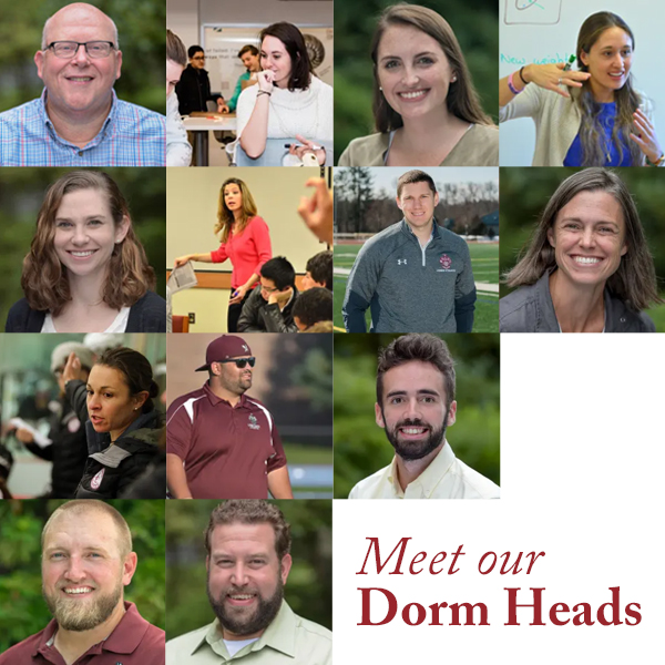 Meet our dorm heads