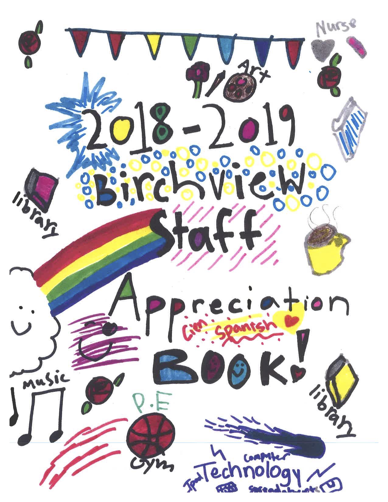 Birchview Staff Appreciation Book