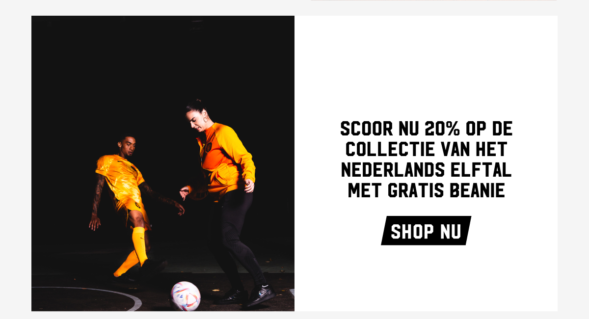 Shop nu uit de collectie van het Nederlands Elftal