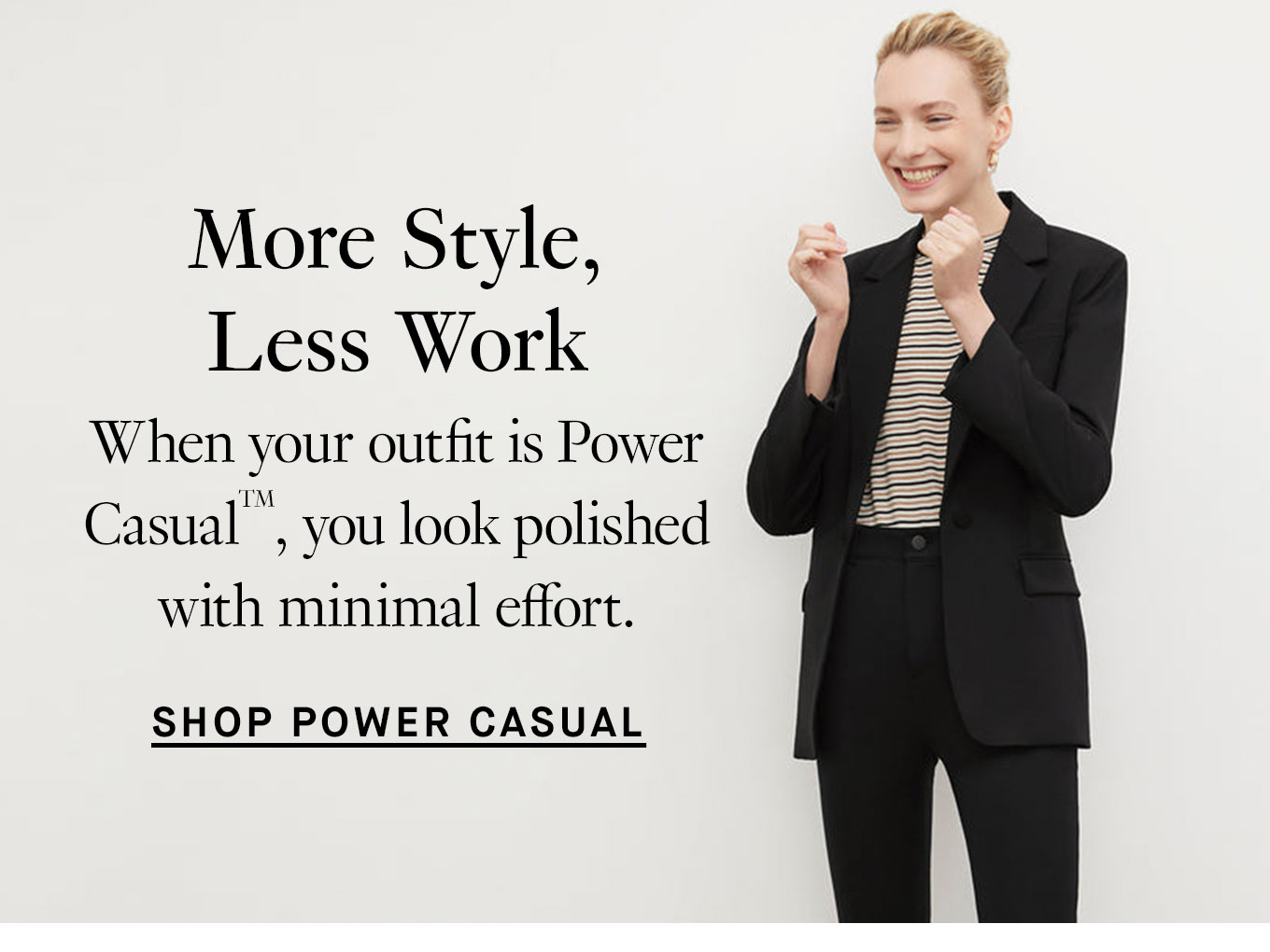 Shop Power Casual.