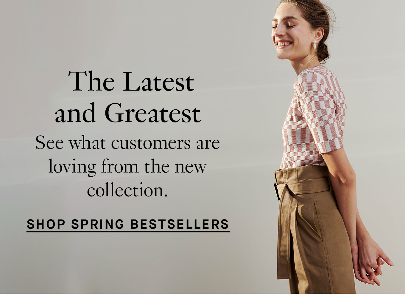 Shop Spring Bestsellers.