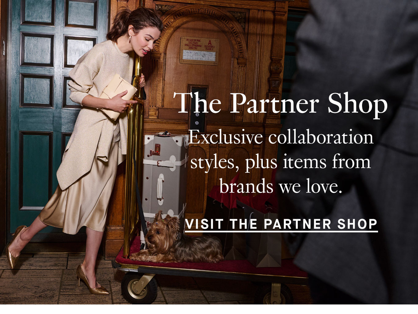 The Partner Shop. Exclusive collaboration styles, plus items from brands we love. Visit the Partner Shop.