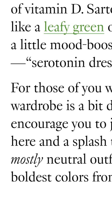 I’m treating tonal outfits as my bread & butter and vibrant colors as a supplementary dose of vitamin D. Sartorially speaking, there’s just nothing like a leafy green 