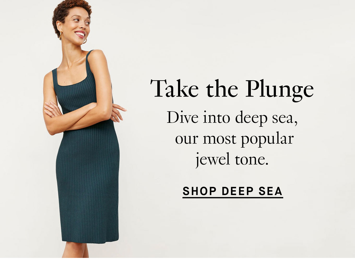 Shop deep sea styles.