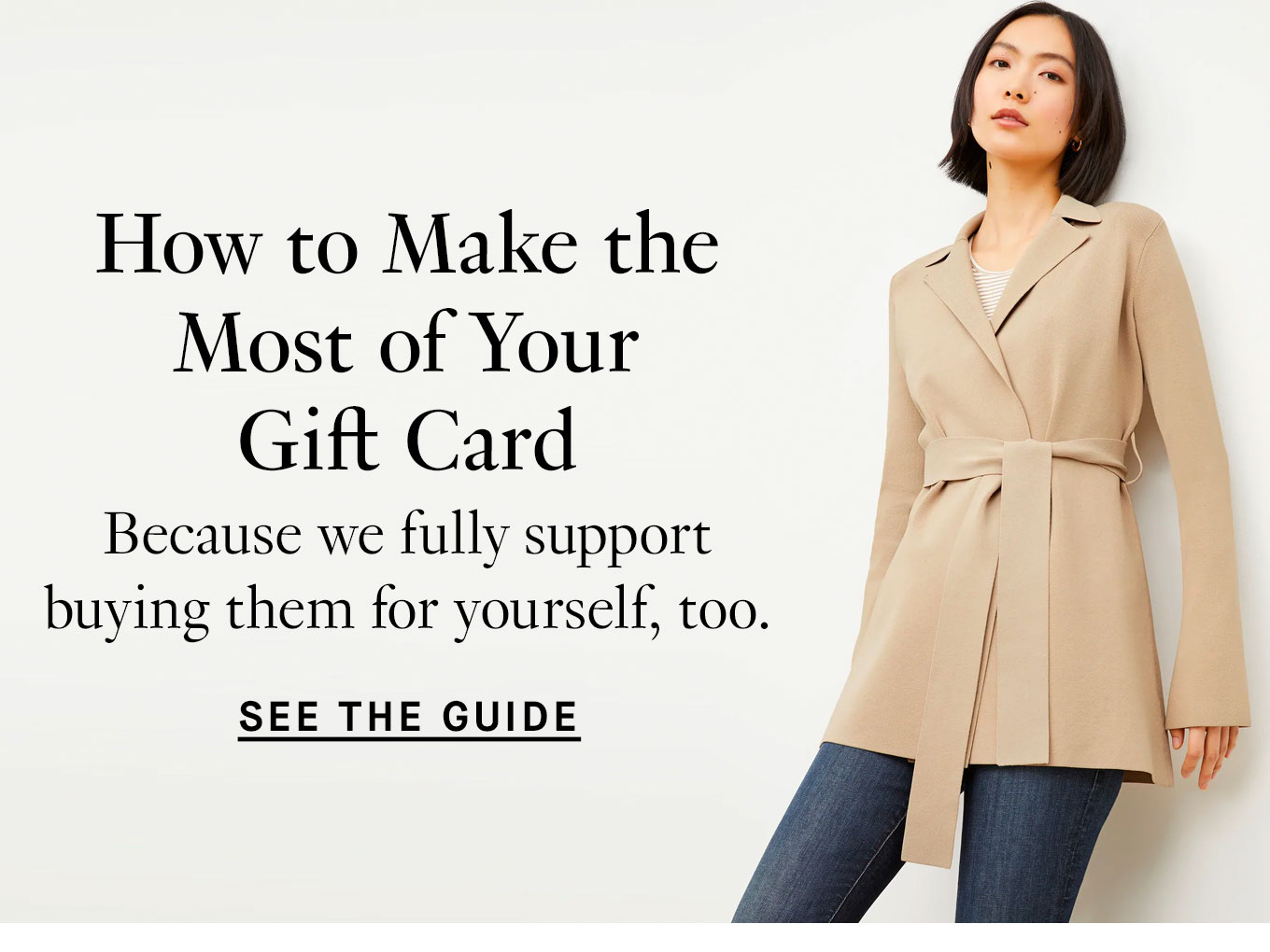 How to make the most of your gift card. Because we fully support buying them for yourself, too. 