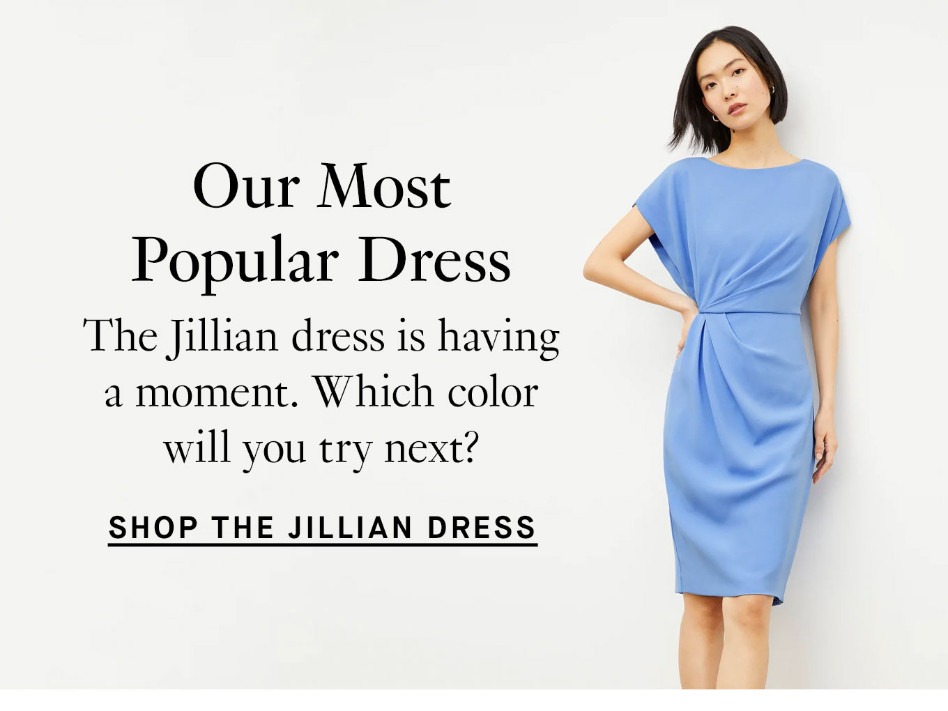 Our most popular dress, the Jillian, is having a moment. Which color will you try next? Shop the Jillian dress.