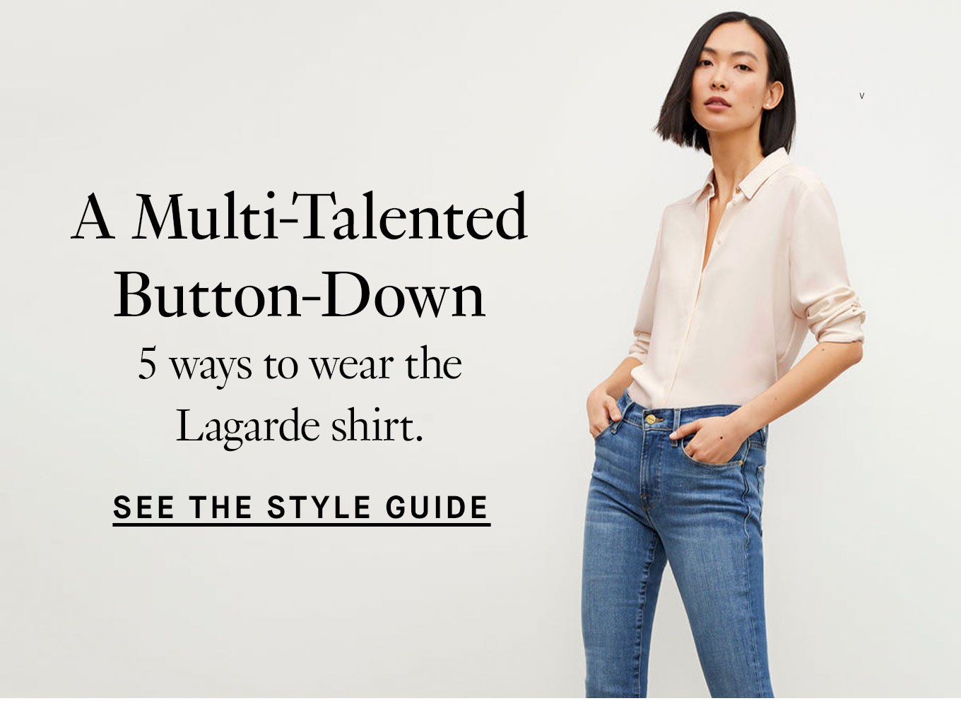 5 way to wear the Lagarde shirt. See the style guide.