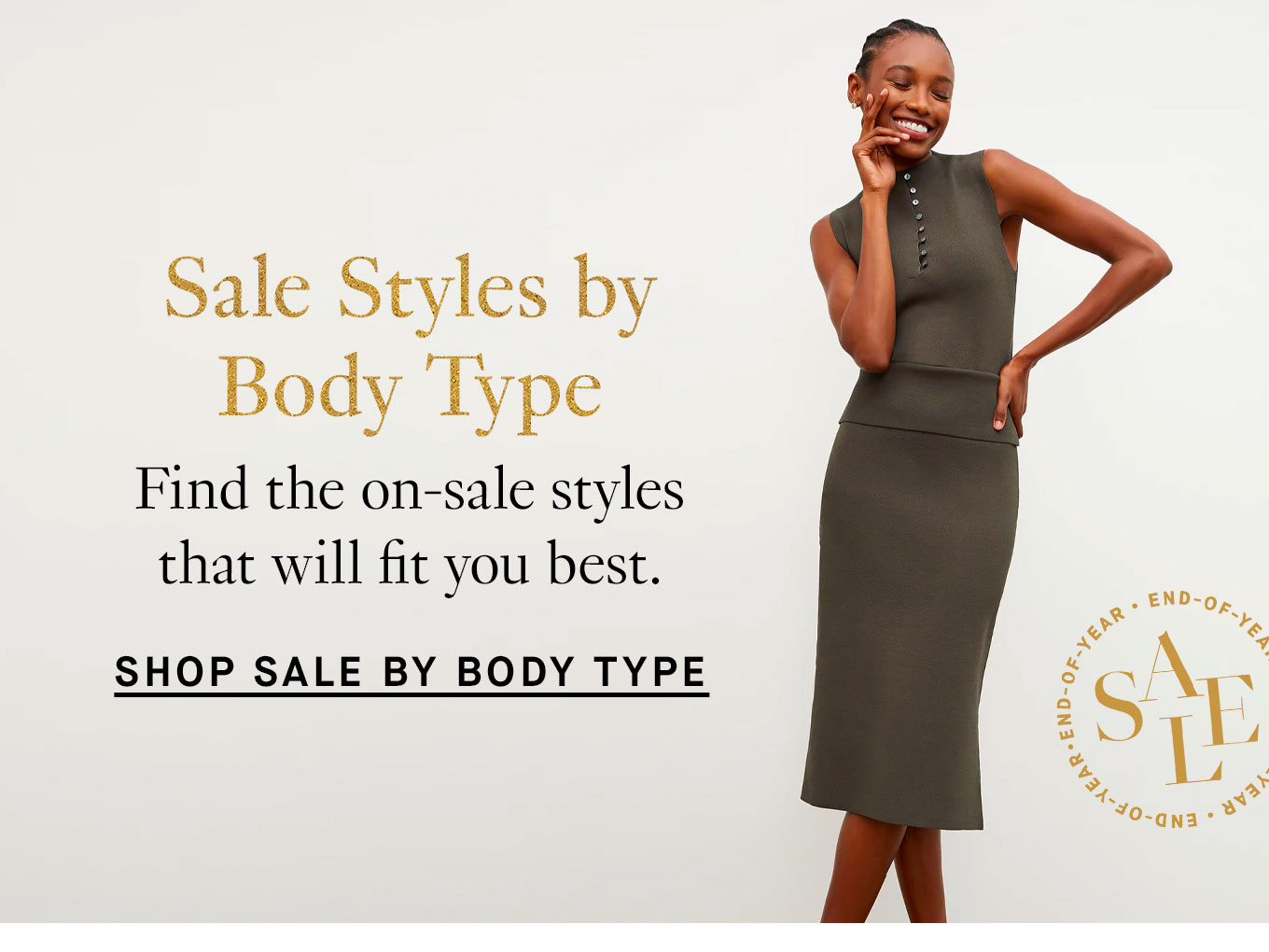 Shop Sale by Body Type.