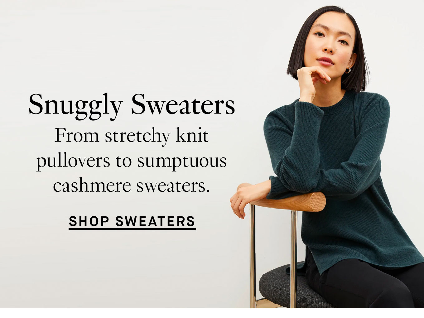 Shop sweaters.