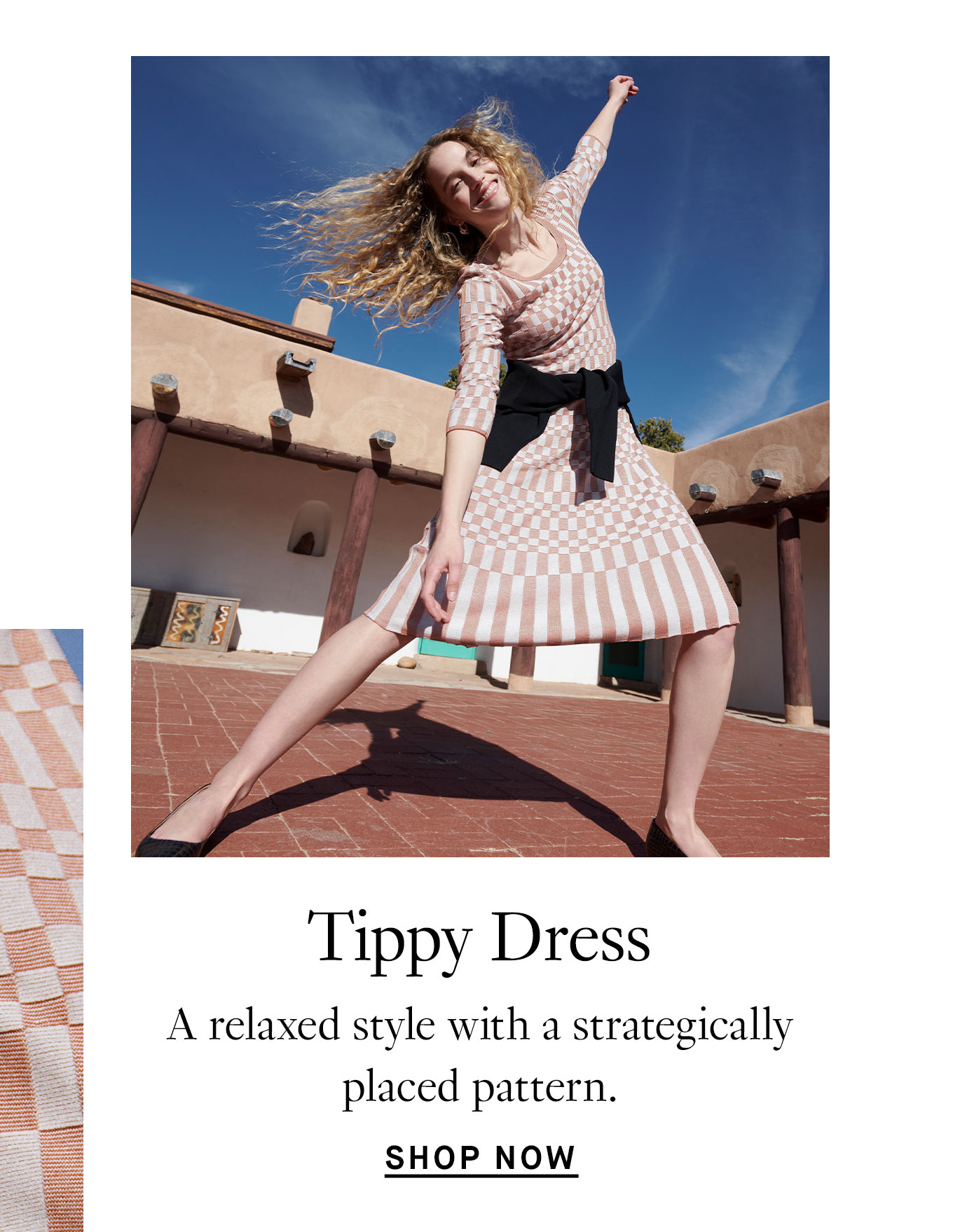 Tippy Dress: A relaxed style with a strategically placed pattern. Shop Now.