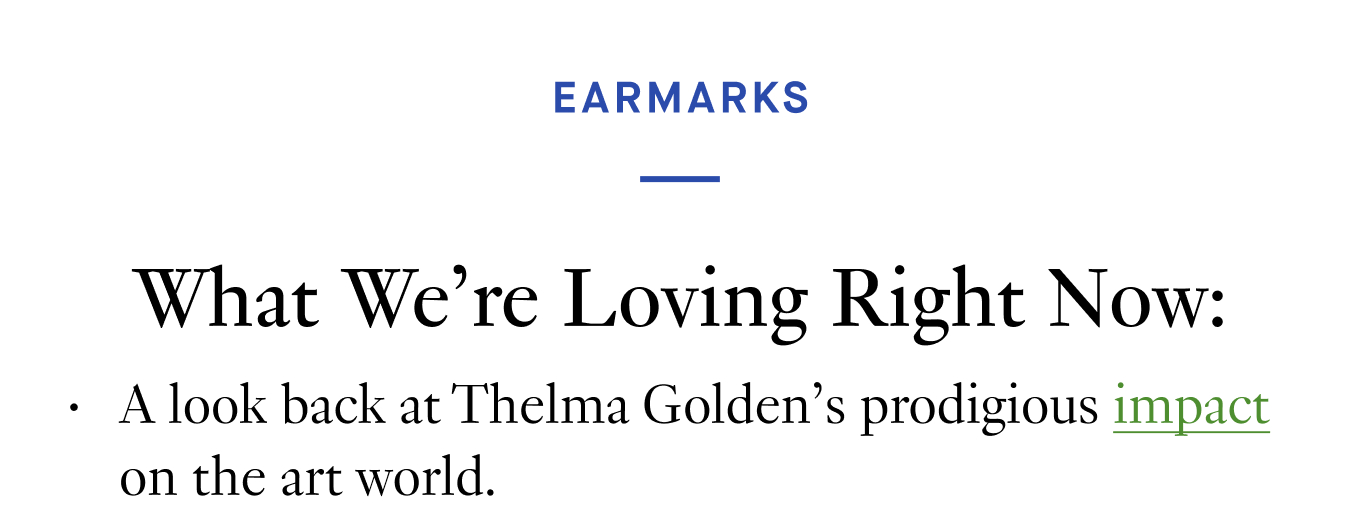 What We’re Loving Right Now: A look back at Thelma Golden’s prodigious impact on the art world.