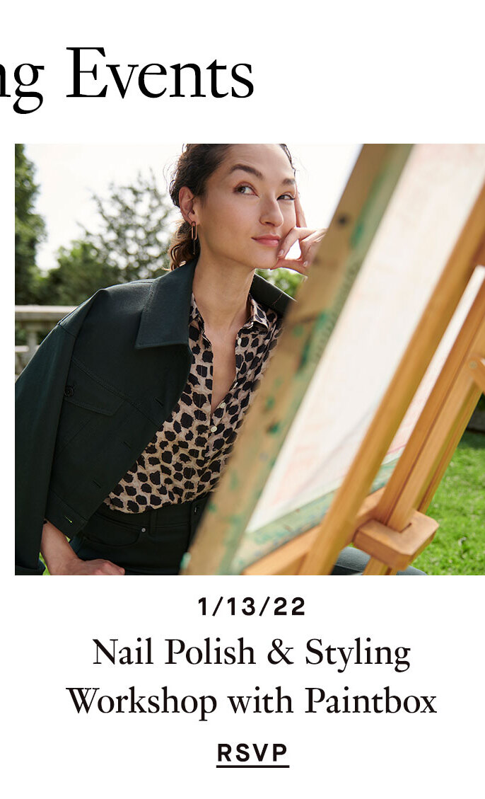 1/13/22: New Year, New Nails, New Look: An M.M.LaFleur x Paintbox Workshop. RSVP.