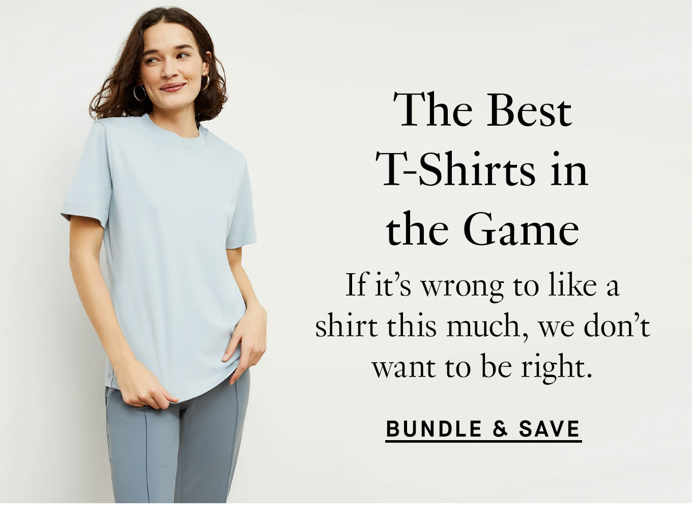 The best t-shirts in the game. Bundle and save.