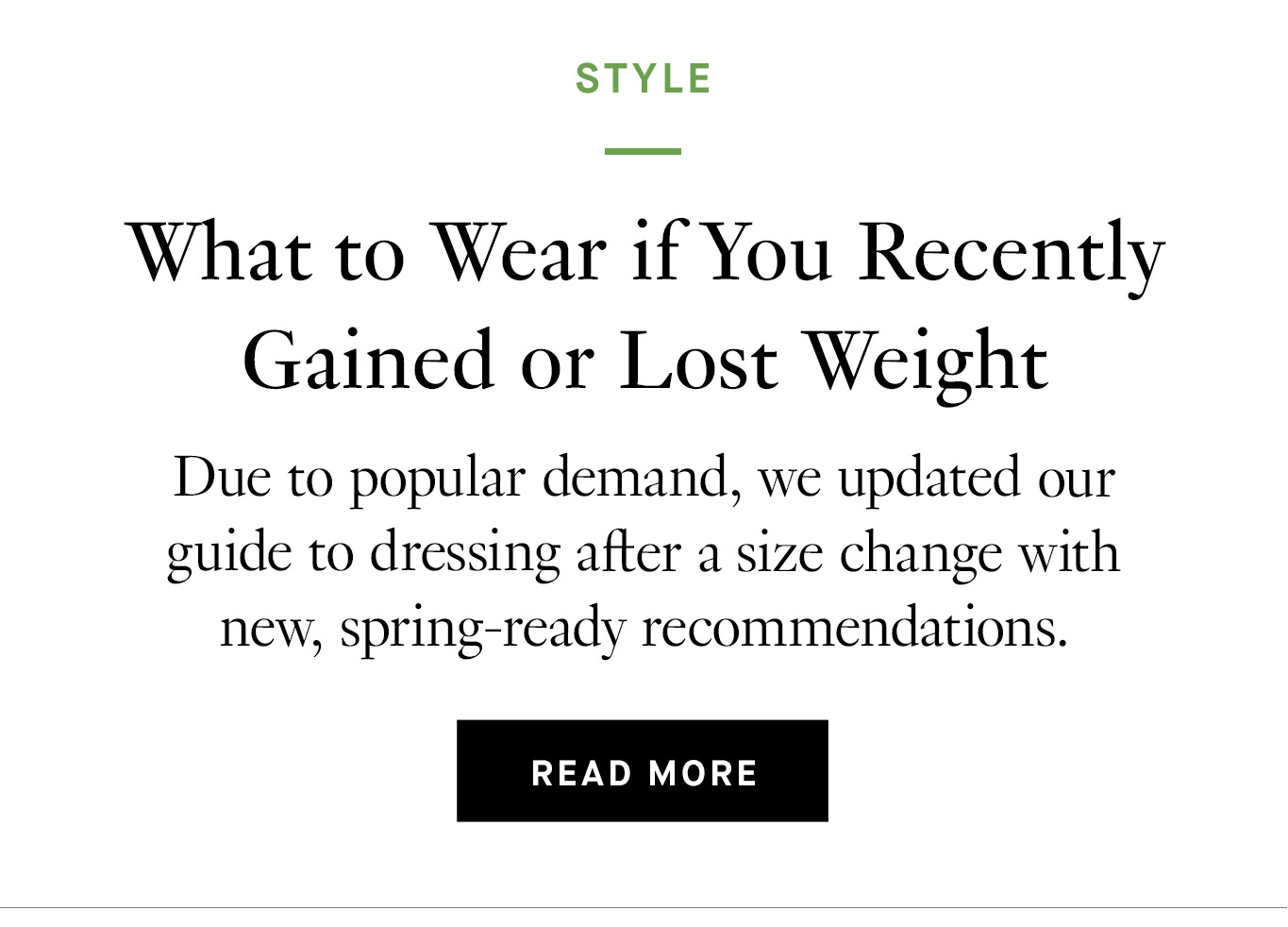 What to Wear if You Recently Gained or Lost Weight. Read More.