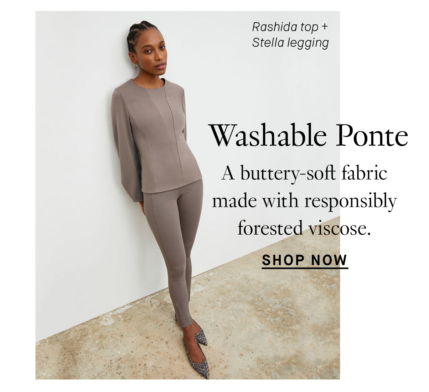 Washable Ponte: A buttery-soft fabric made with responsibly forested viscose. Shop now.