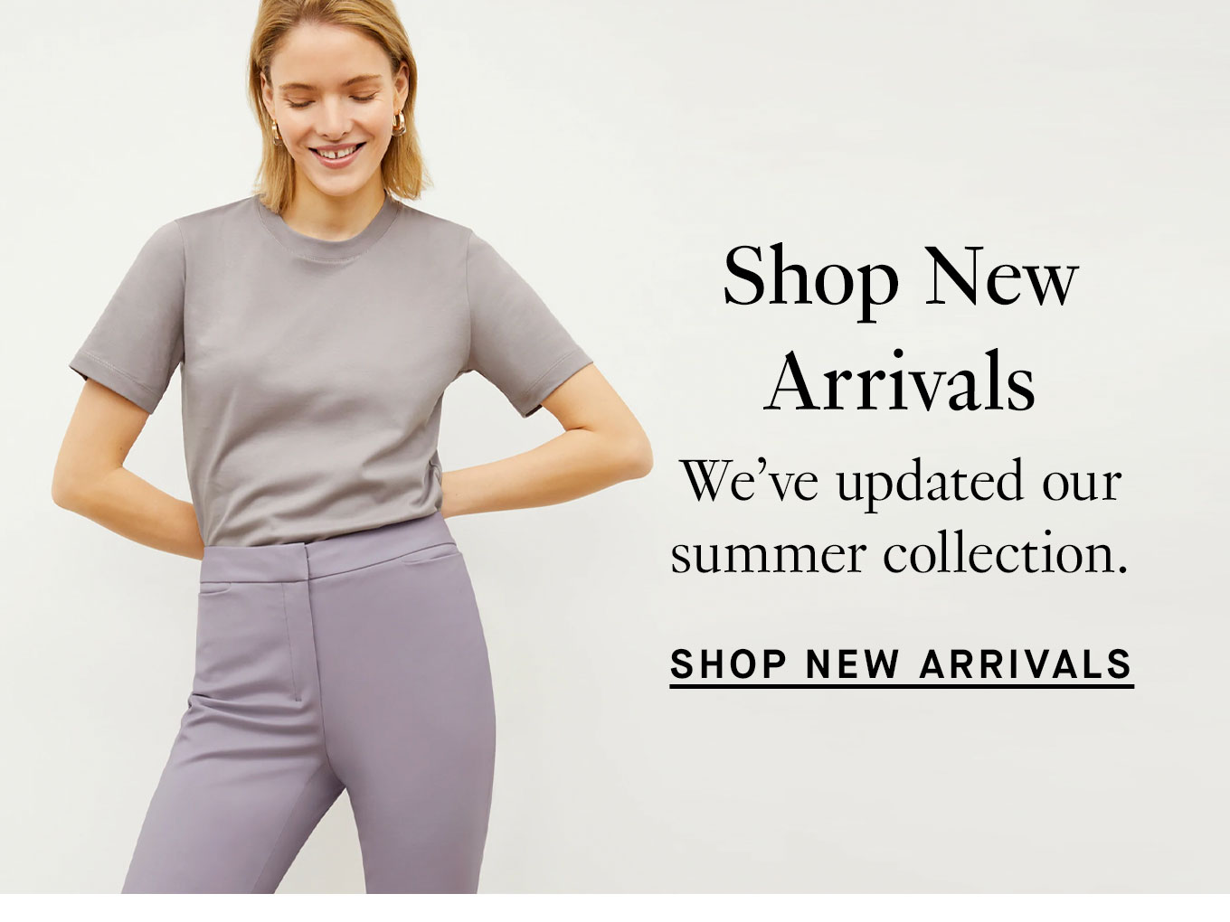 Shop New Arrivals.