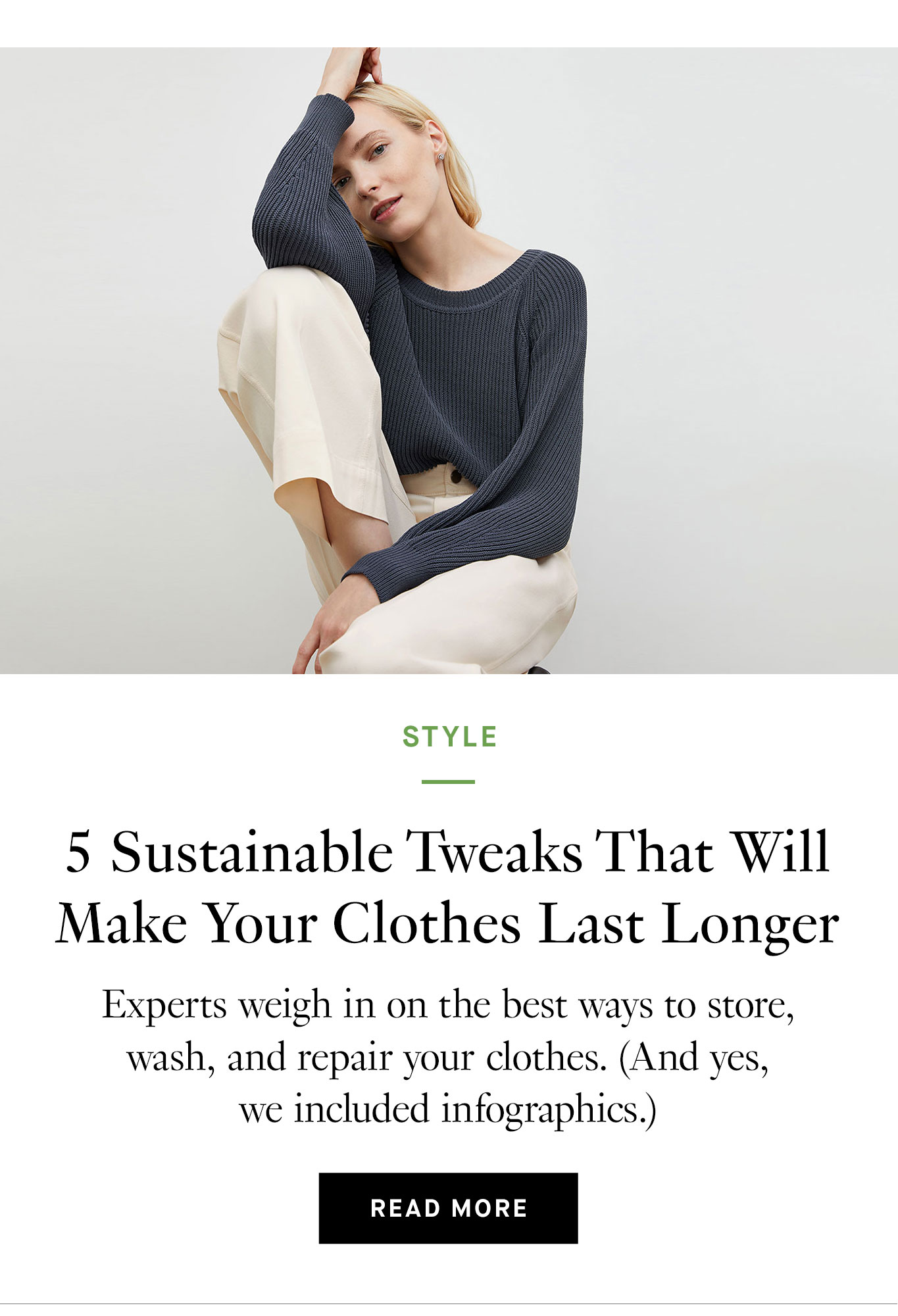 5 Sustainable Tweaks That Will Make Your Clothes Last Longer. Read More.
