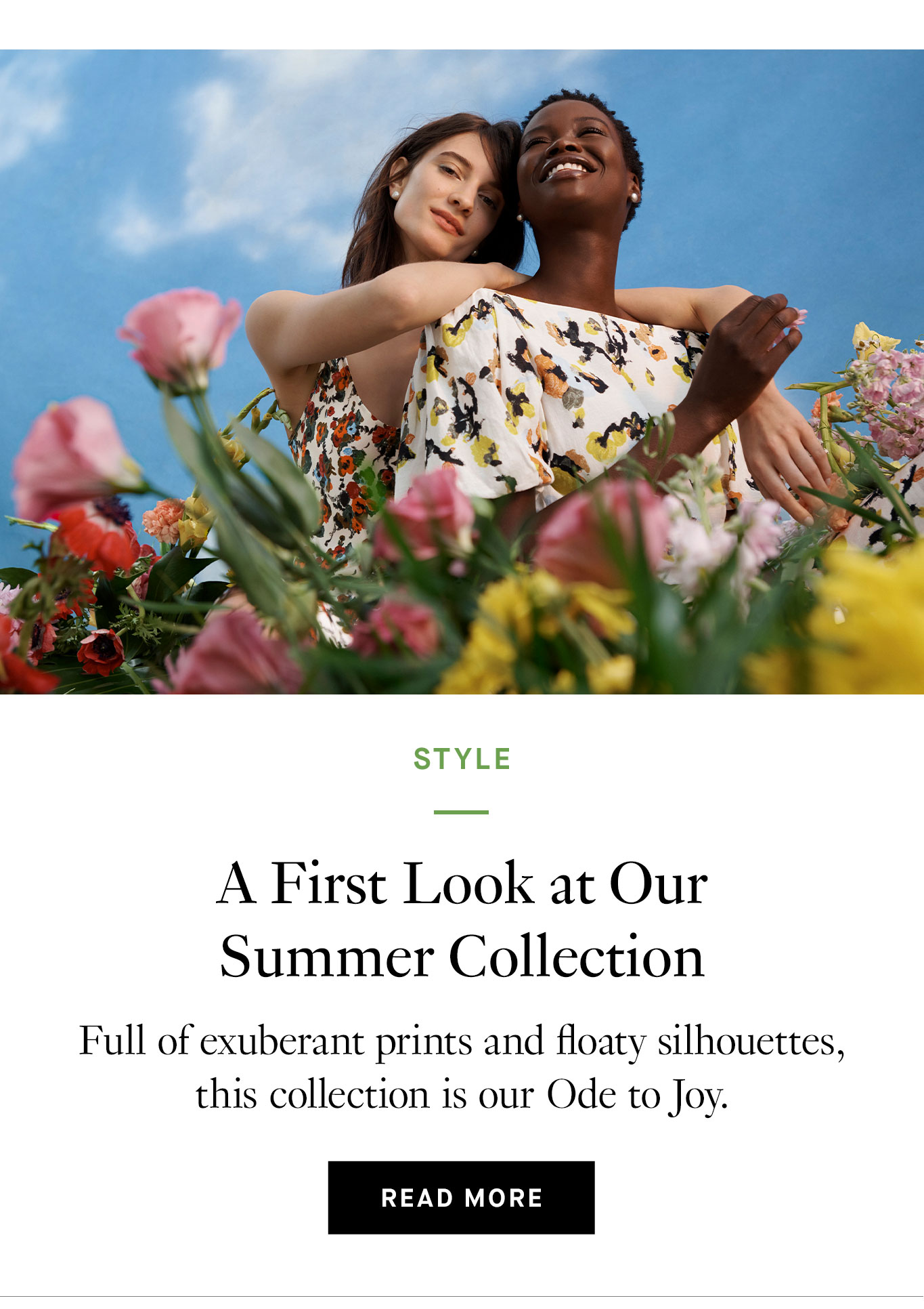 A First Look at Our Summer Collection. Read More.
