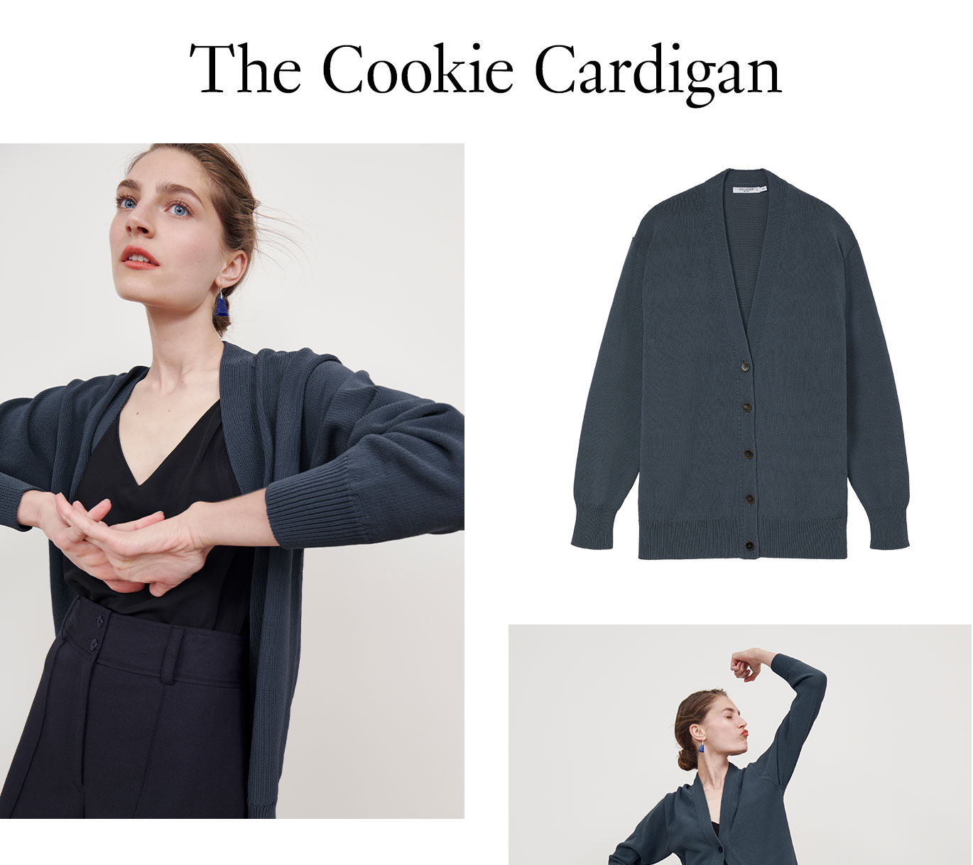 The Cookie Cardigan: A long, slightly oversized, ready-to-layer style. 