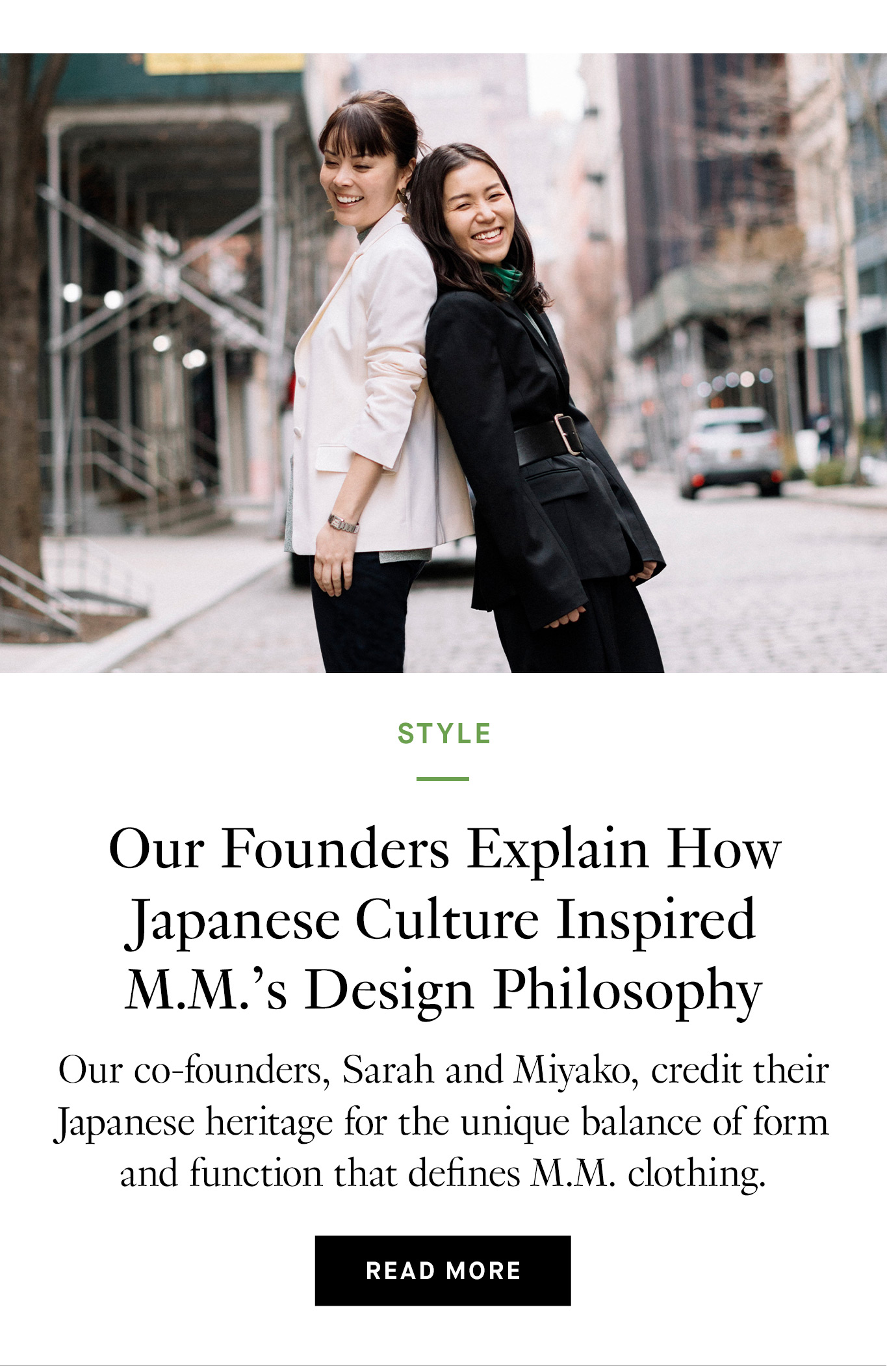 Our Founders Explain How Japanese Culture Inspired M.M.'s Design Philosophy. Read More.