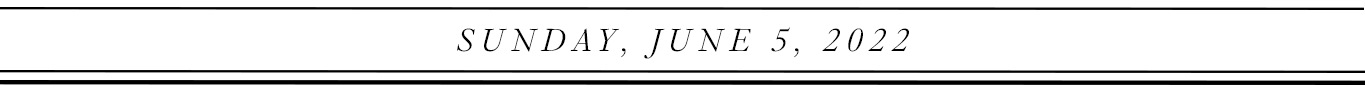 Sunday, June 5, 2022.