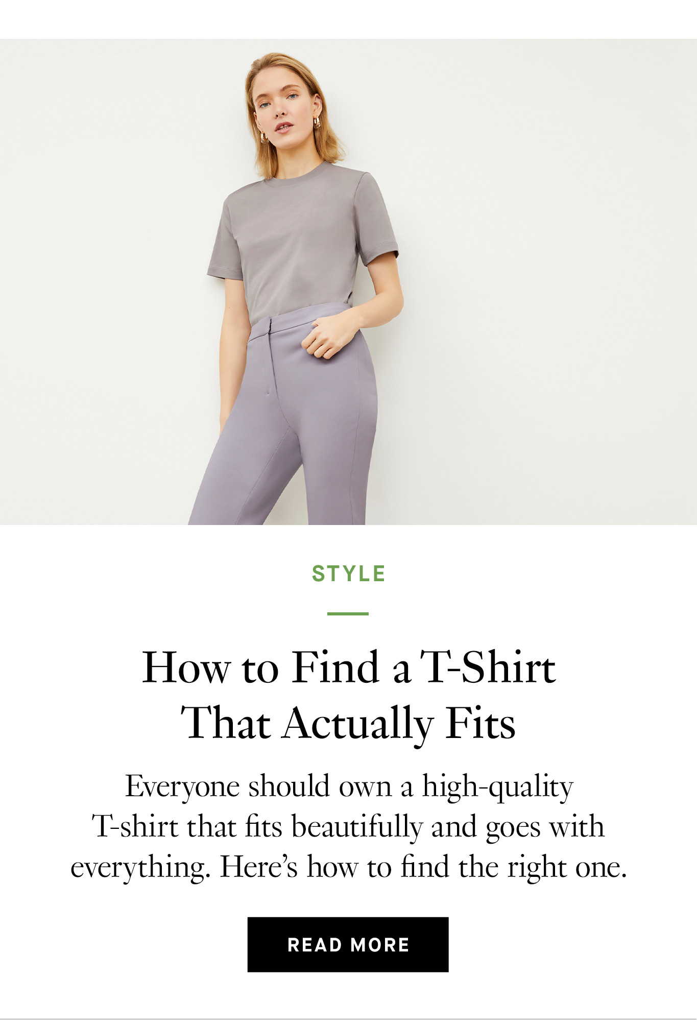 How to Find a T-Shirt That Actually Fits. Read More.