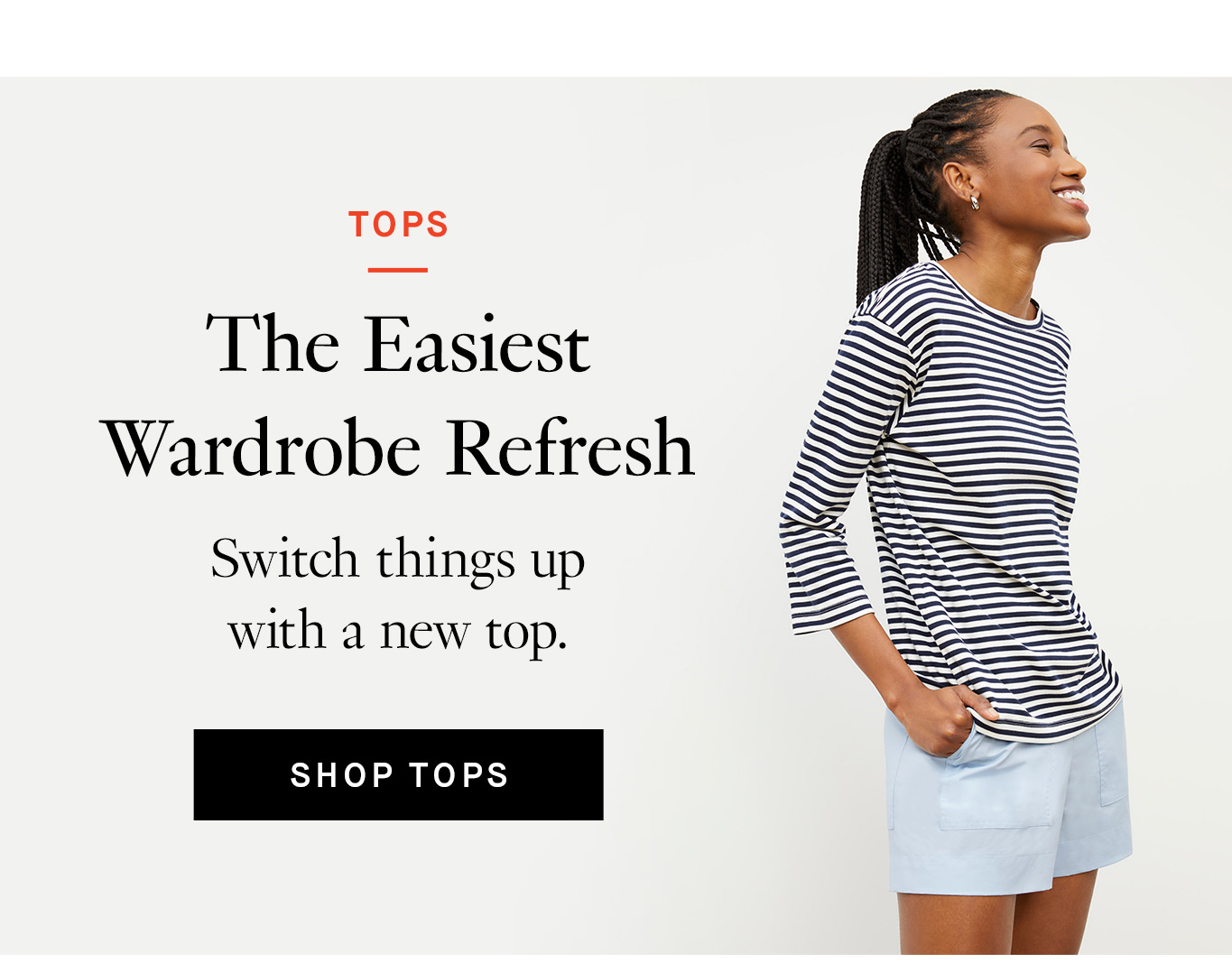 The Easiest Wardrobe Refresh. Switch things up with a new top.