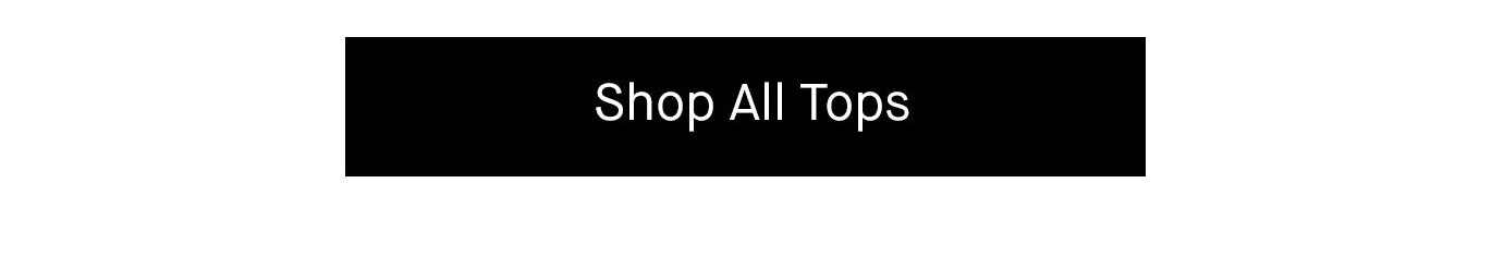 Shop all tops.