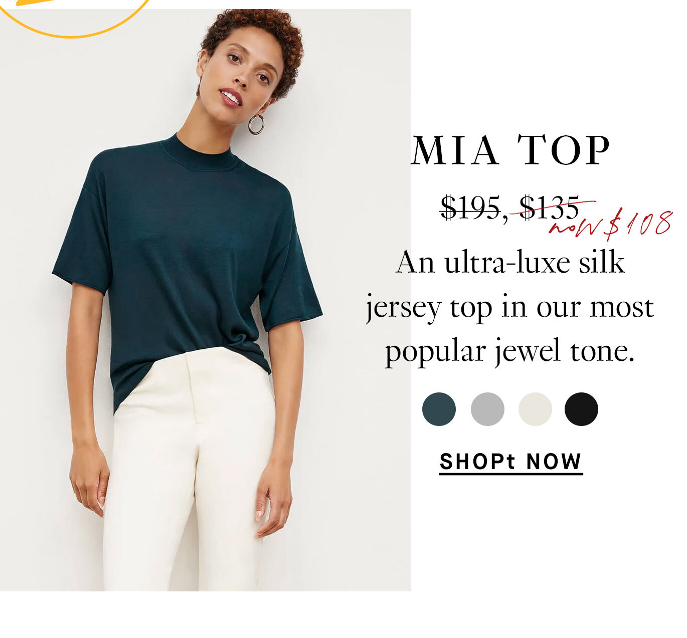 On-Sale Bestsellers. Mia top: An ultra-luxe silk jersey top in our most popular jewel tone.