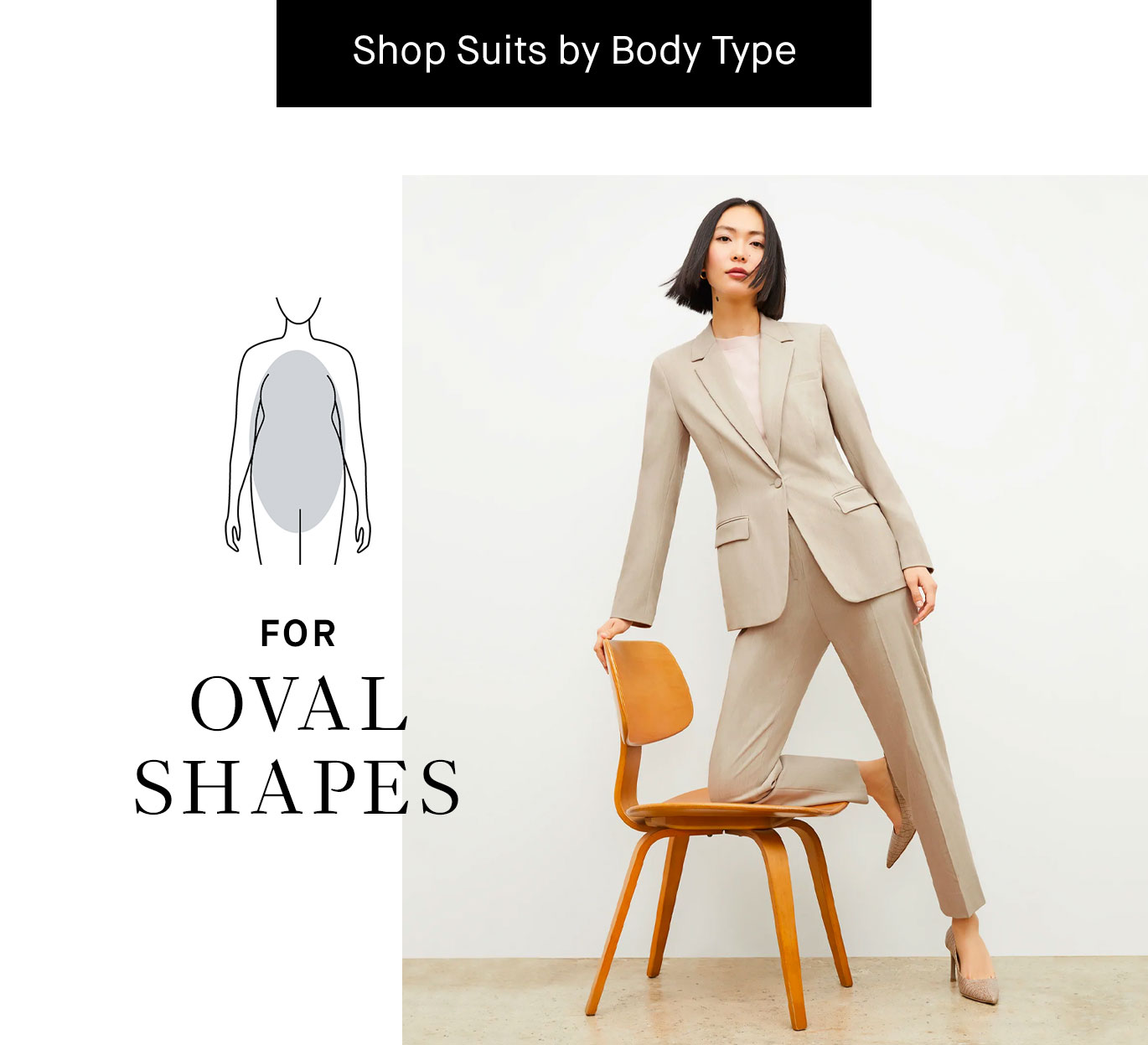 Find Your Fit: For Oval Shapes.